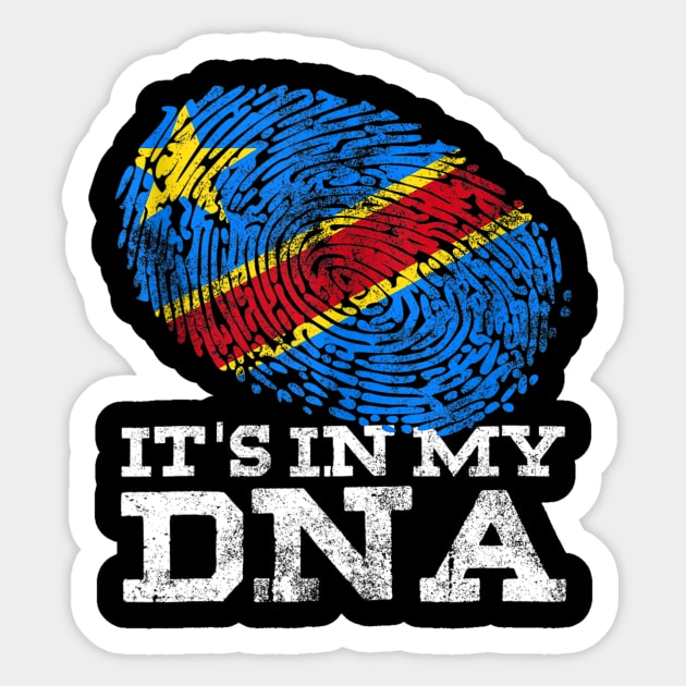 It's In My DNA Congolese Gifts African Tee DRC DR Congo Flag Sticker by Carmenshutter